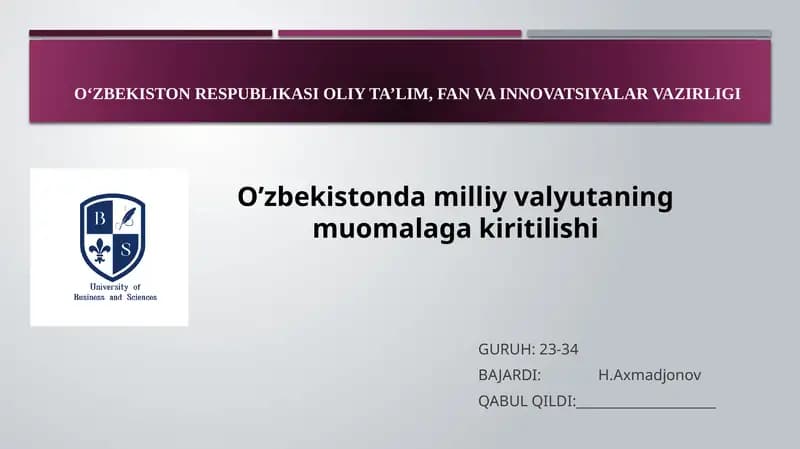 O’zbekistonda milliy valyutaning muomalaga kiritilishi