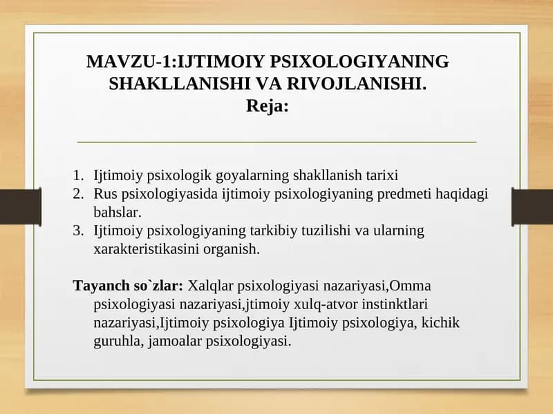 Ijtimoiy psixologik goyalarning shakllanish tarixi