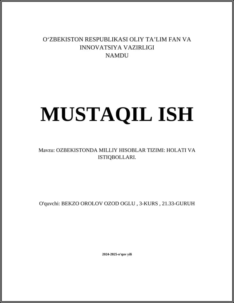 O‘ZBEKISTON RESPUBLIKASI OLIY TA’LIM FAN VA INNOVATSIYA VAZIRLIGI NAMDU MUSTAQIL ISH