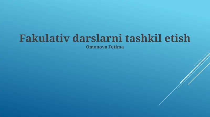 Fakulativ darslarni tashkil etish