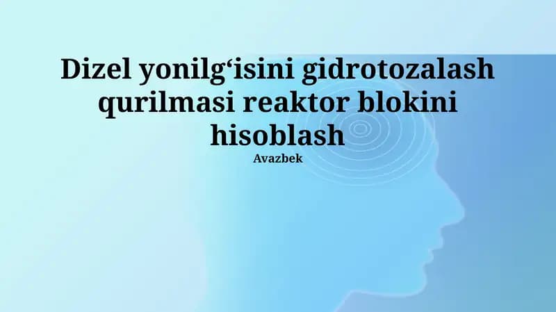 Dizel yoqilg'isi gidrotozalash qurilmasi reaktor bloki