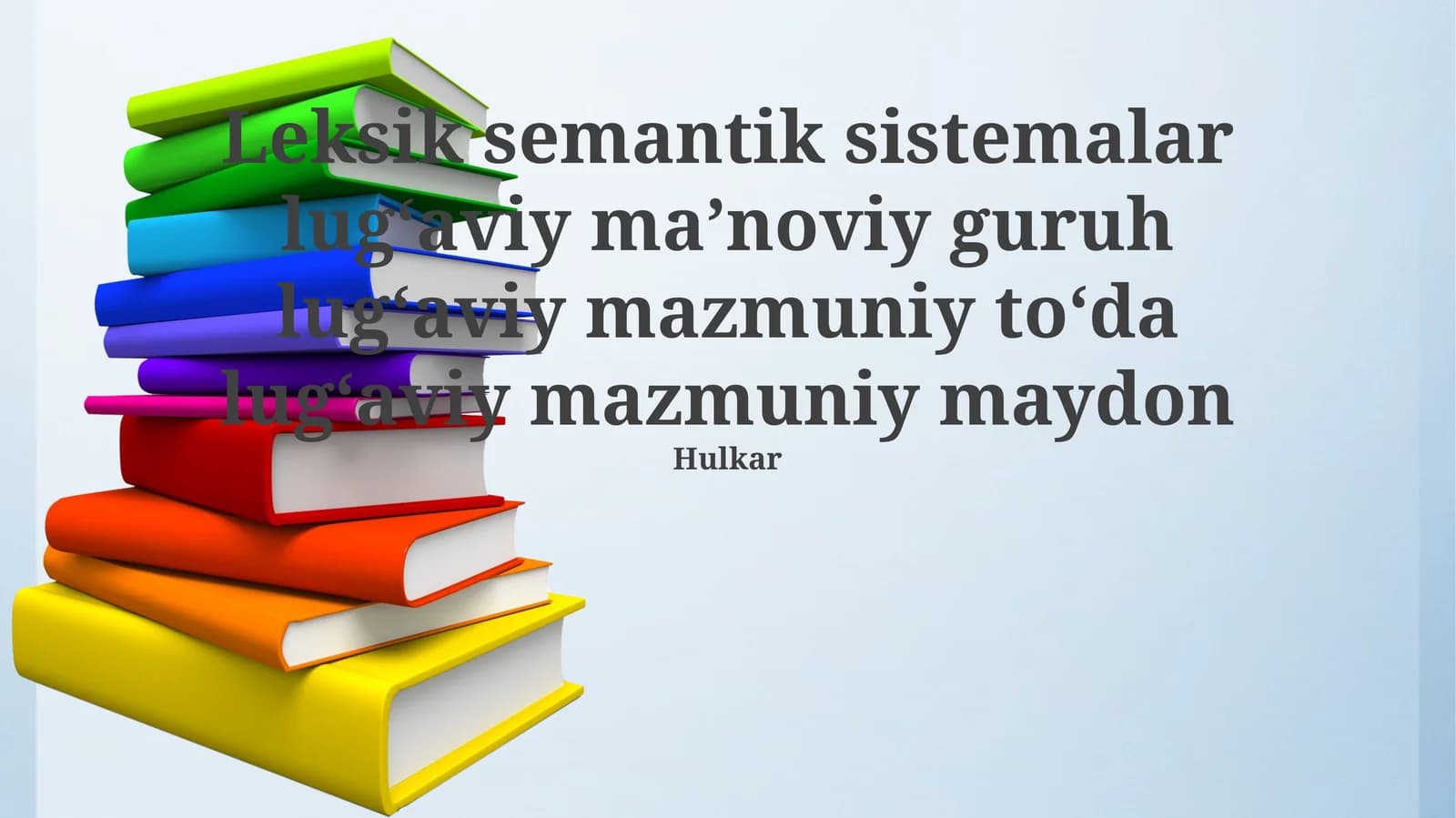 Leksik semantik sistemalar lugʻaviy maʼnoviy guruh