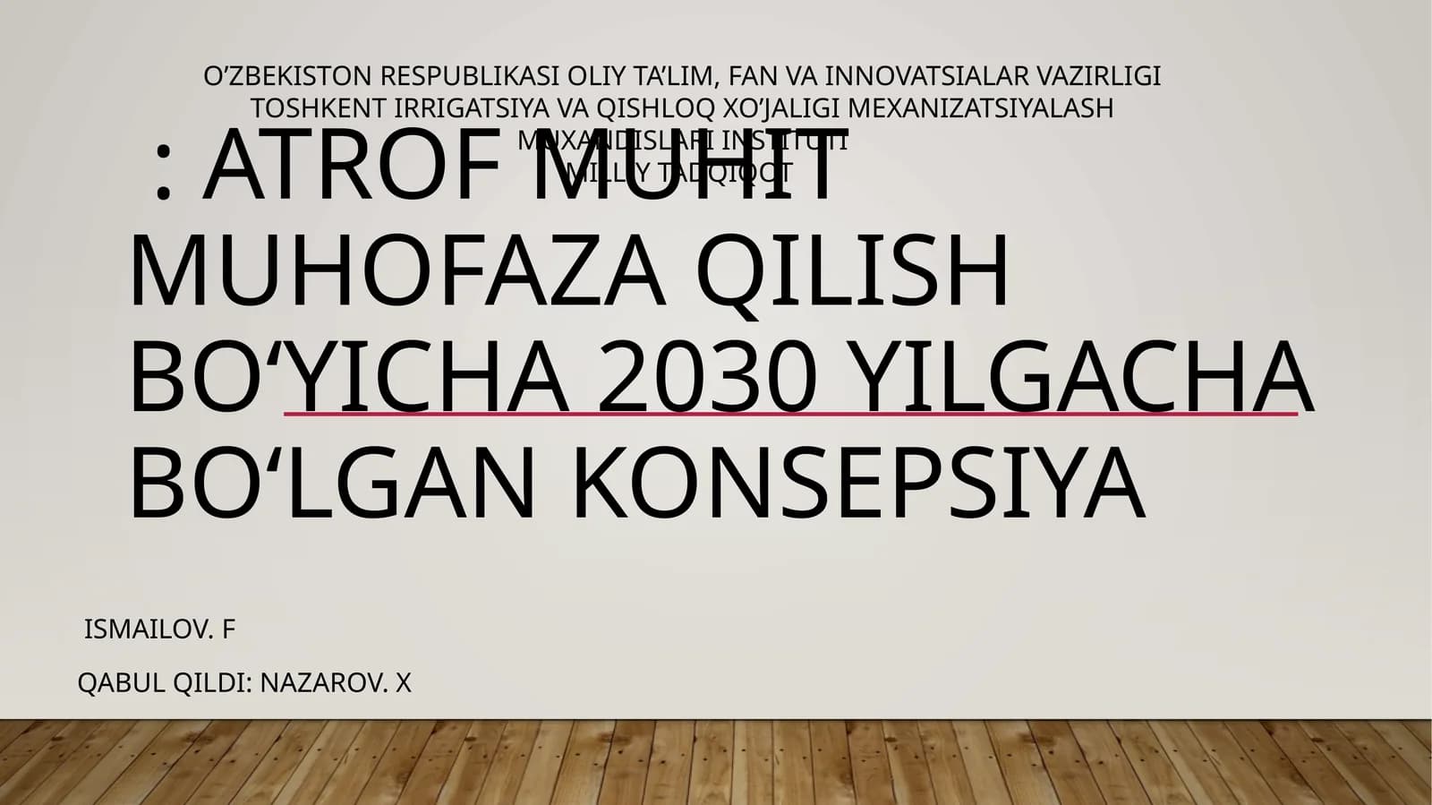 Atrof muhit muhofaza qilish boʻyicha 2030 yilgacha boʻlgan konsepsiya