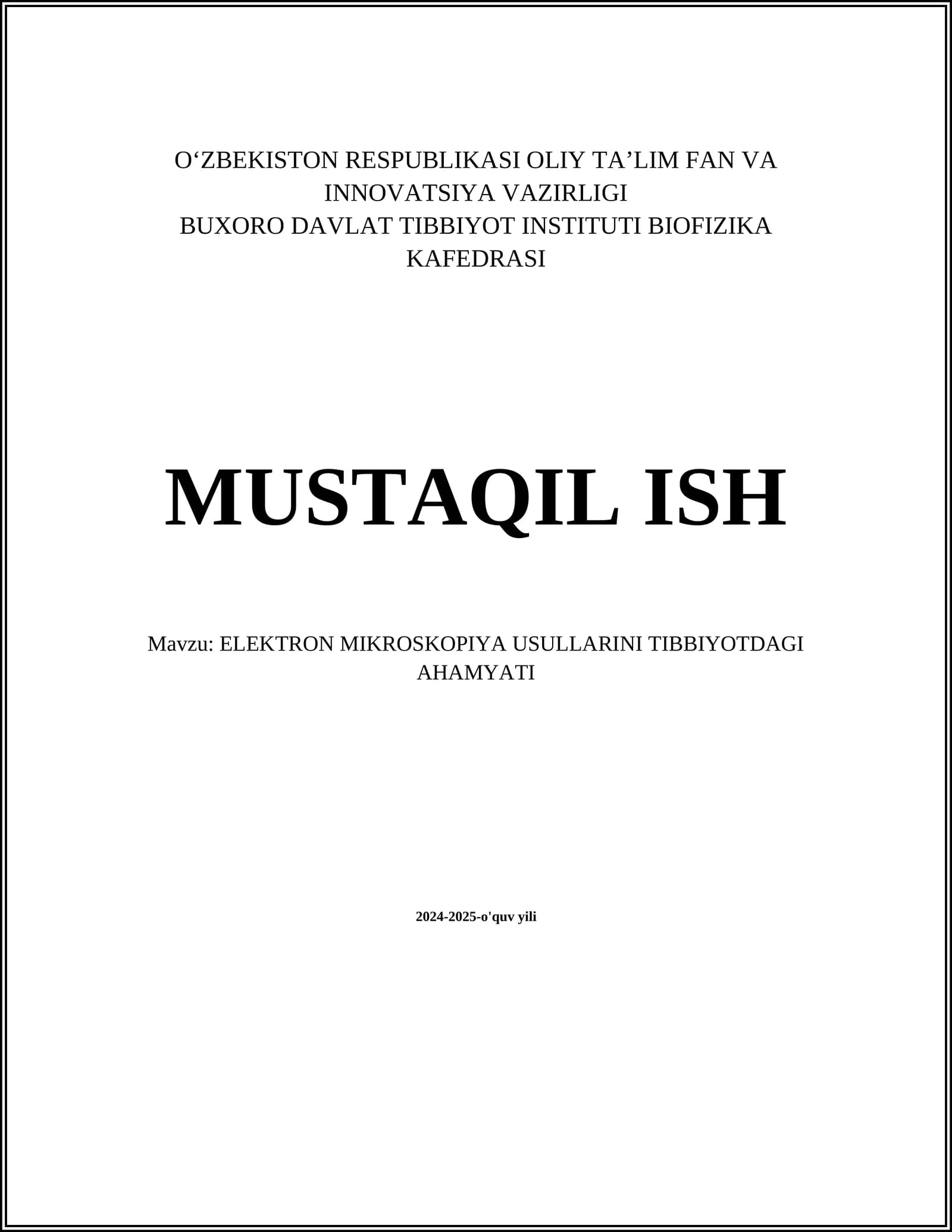 ELEKTRON MIKROSKOPIYA USULLARINI TIBBIYOTDAGI AHAMYATI