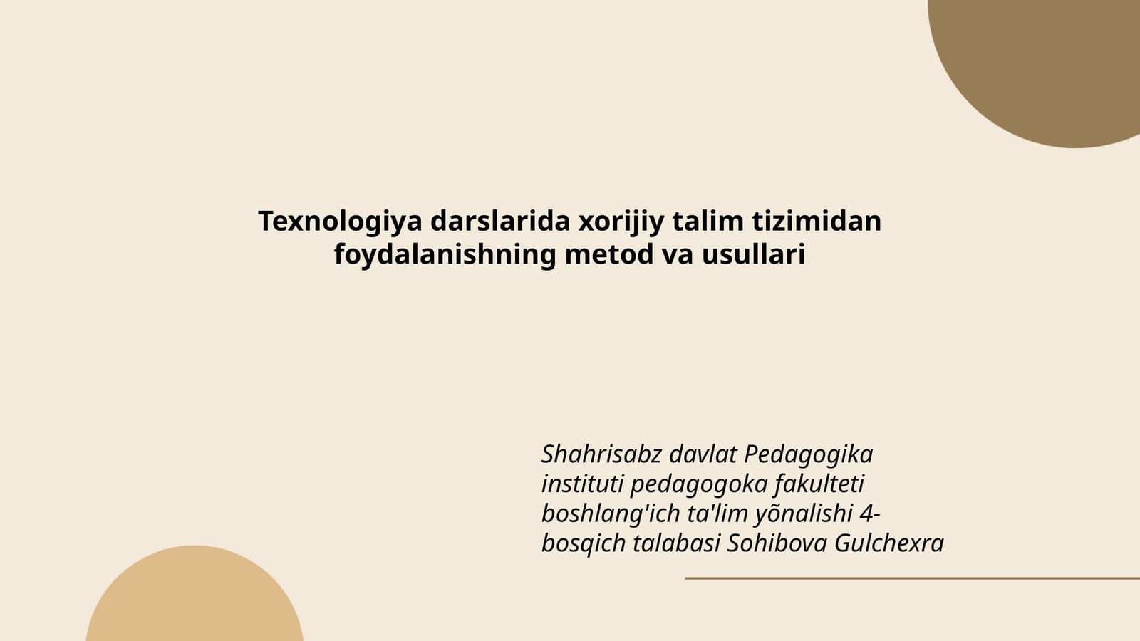 Texnologiya darslarida xorijiy talim tizimidan foydalanishning metod va usullari