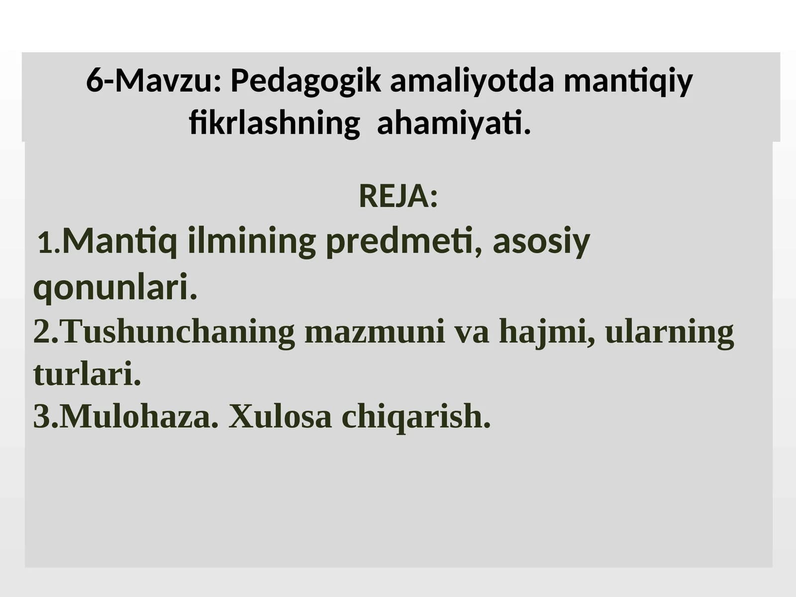 Mantiq ilmining predmeti, asosiy qonunlari
