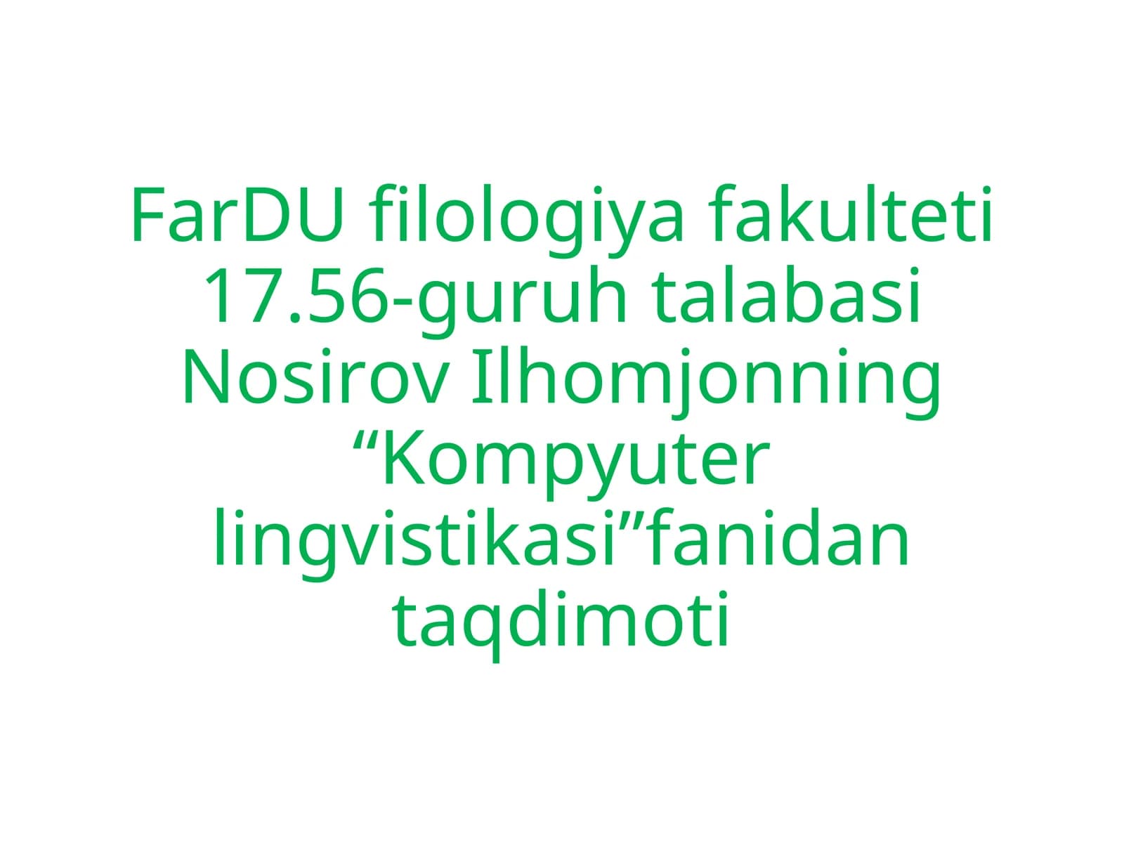 Kompyuter lingvistikasi fanining taqdimoti