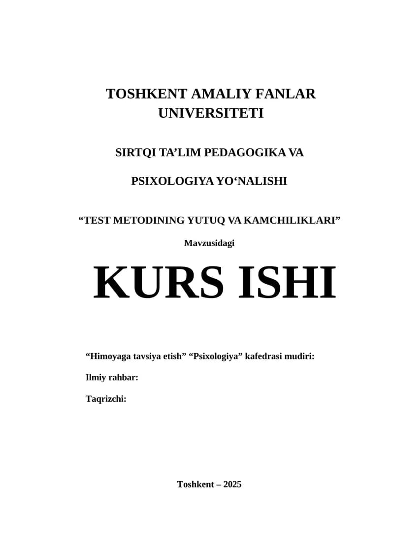 TEST METODINING YUTUQ VA KAMCHILIKLARI