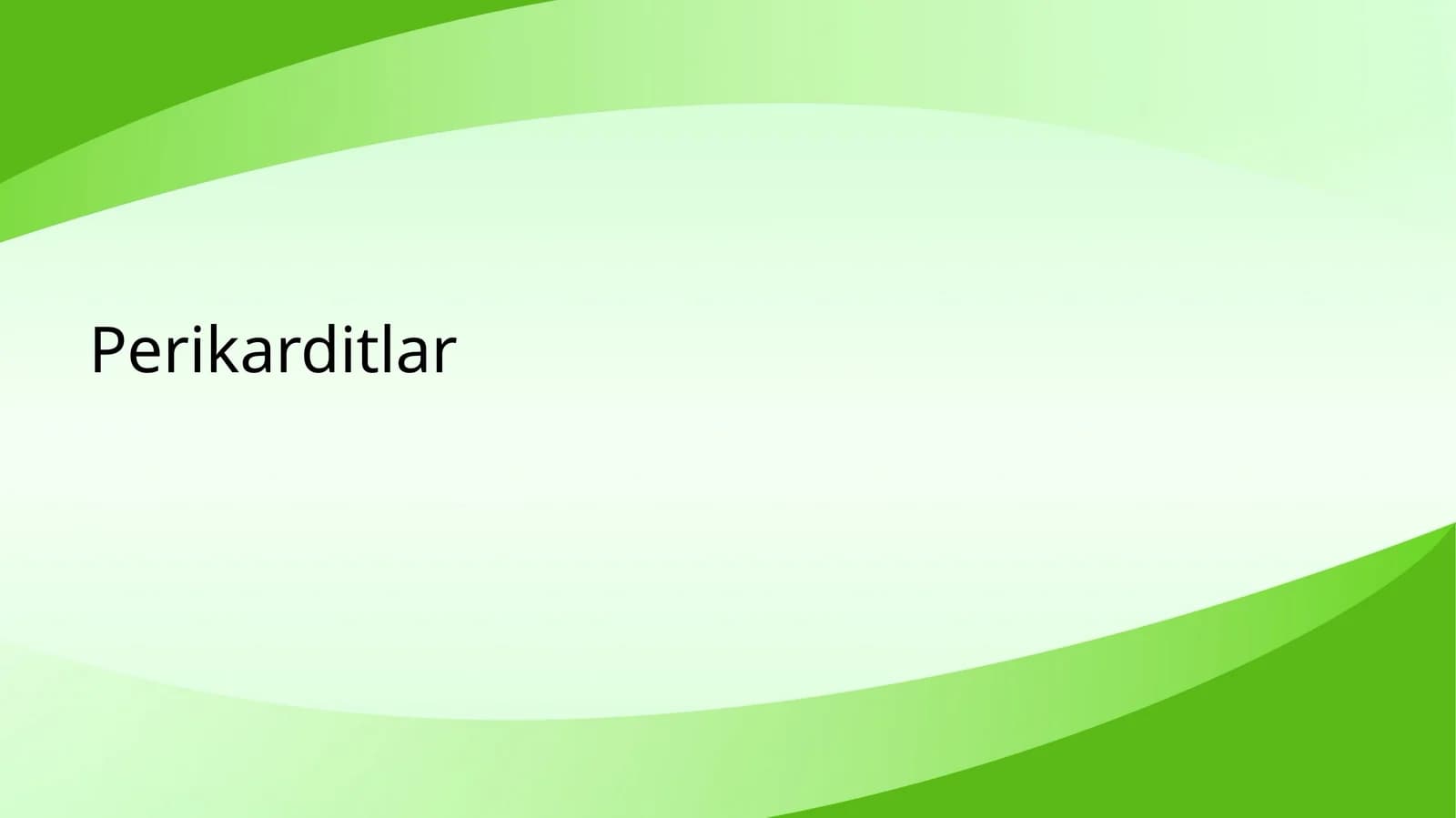 Perikarditlar