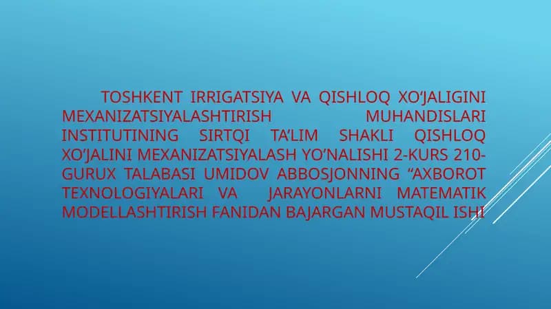 Matematik modellashtirish fanidan axborot texnologiyalari