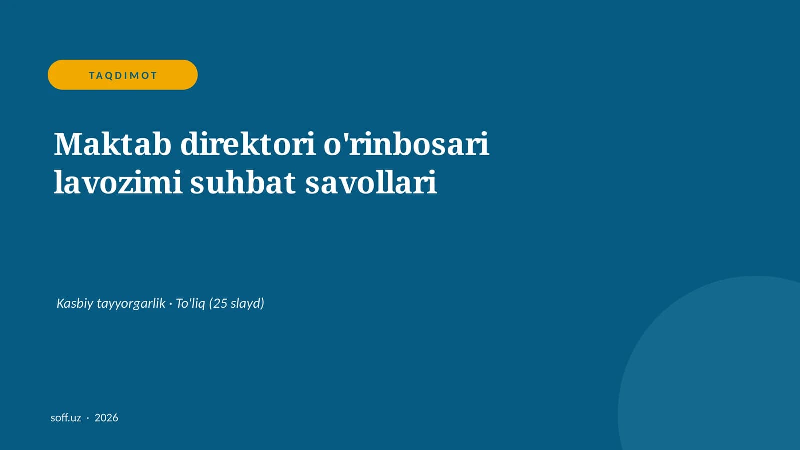 Maktab direktori o'rinbosari lavozimi suhbat savollari