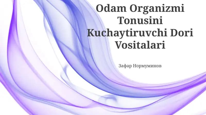 Odam Organizmi Tonusini Kuchaytiruvchi Dori Vositalari