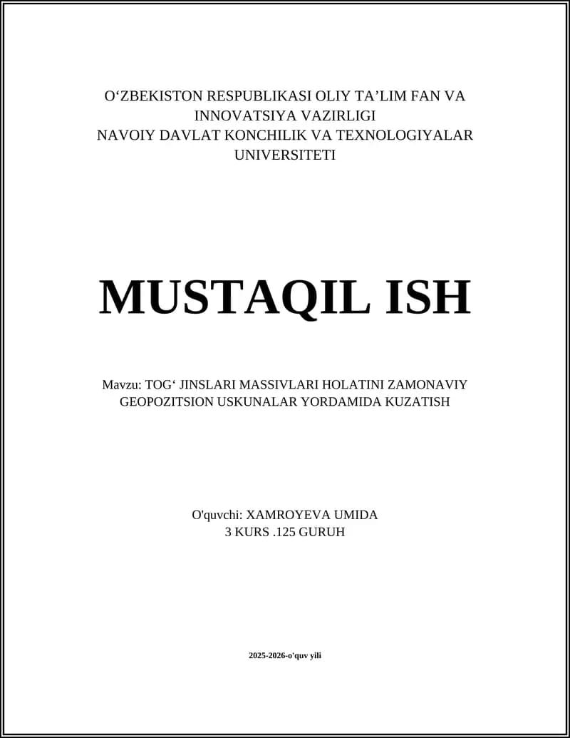 TOGʻ JINSLARI MASSIVLARI HOLATINI ZAMONAVIY GEOPOZITSION USKUNALAR YORDAMIDA KUZATISH