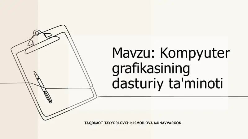 Kompyuter grafikasining dasturiy ta'minoti
