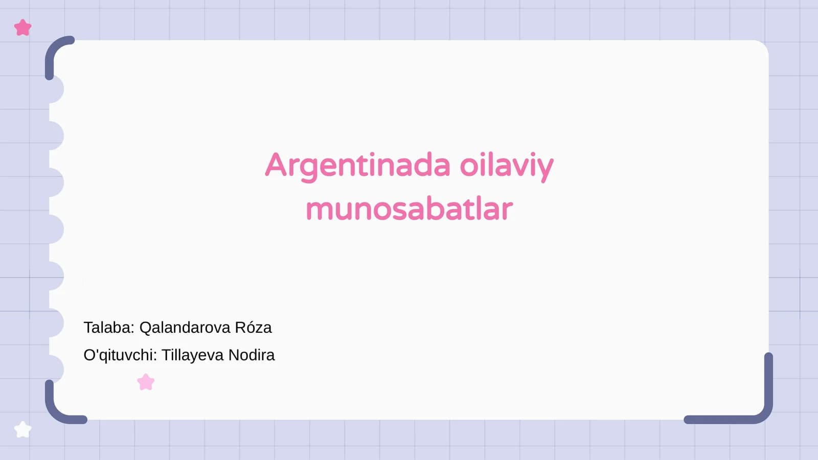 Argentinada oilaviy munosabatlar
