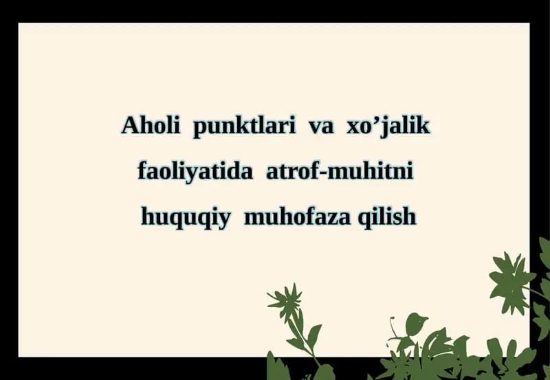 Atrof-muhitni huquqiy muhofaza qilish