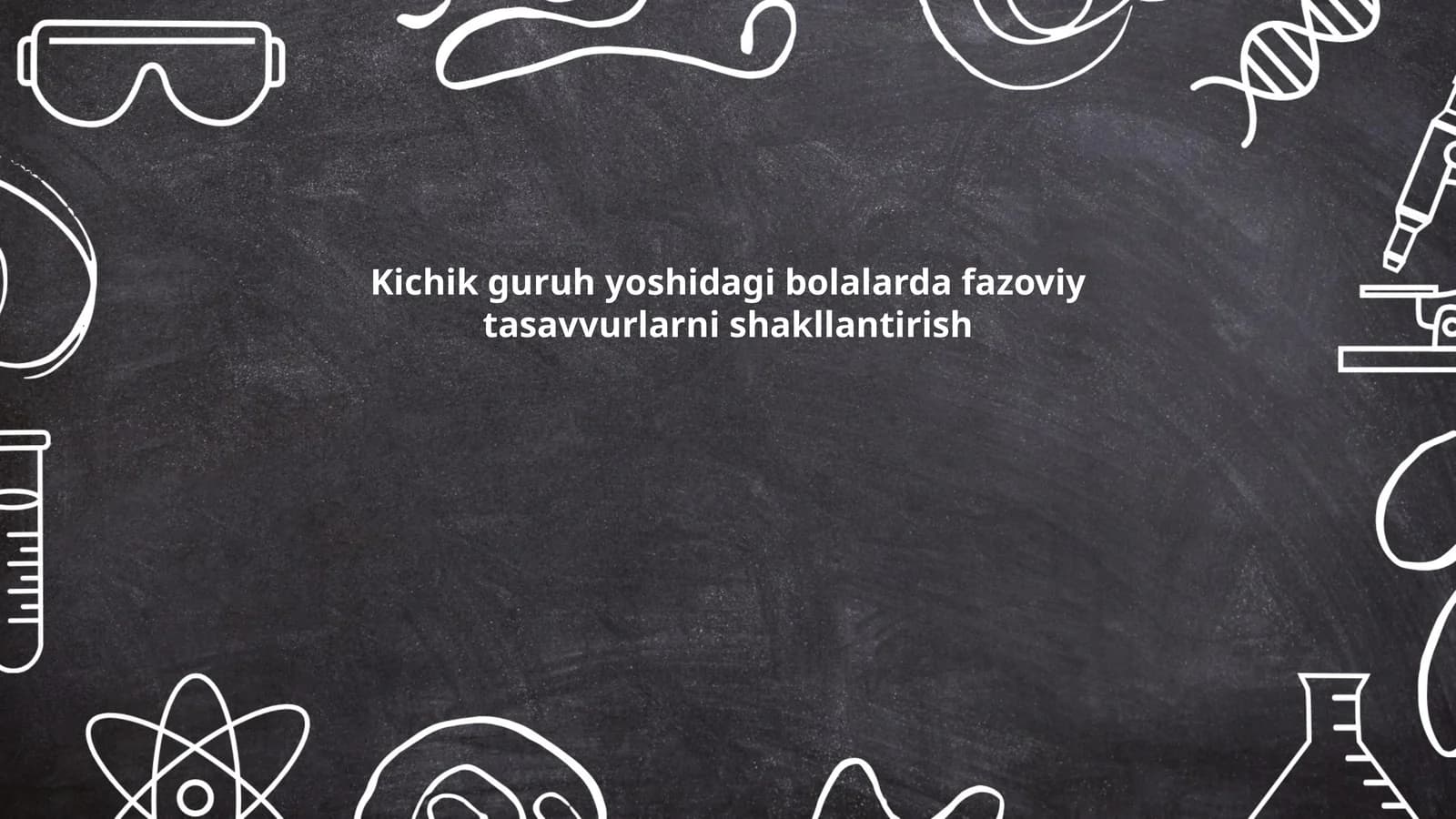 Kichik guruh yoshidagi bolalarda fazoviy tasavvurlarni shakllantirish