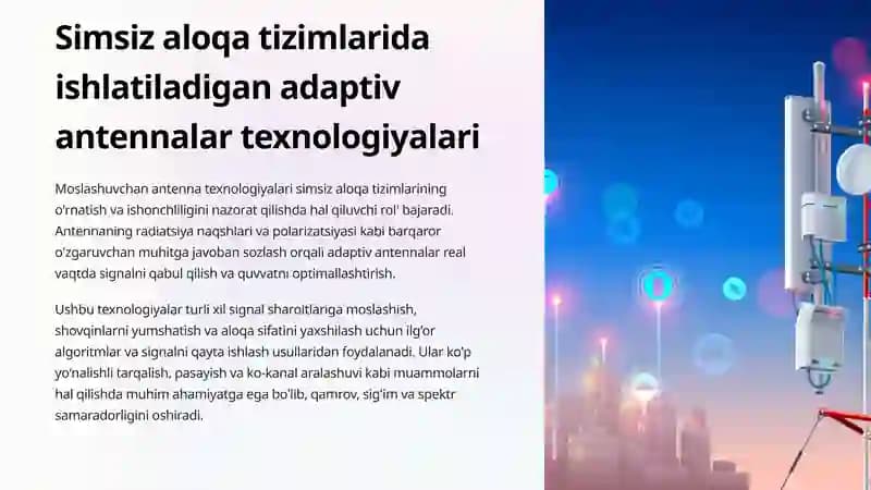Simsiz aloqatizimlarida ishlatiladigan adaptiv antennalar texnologiyalari