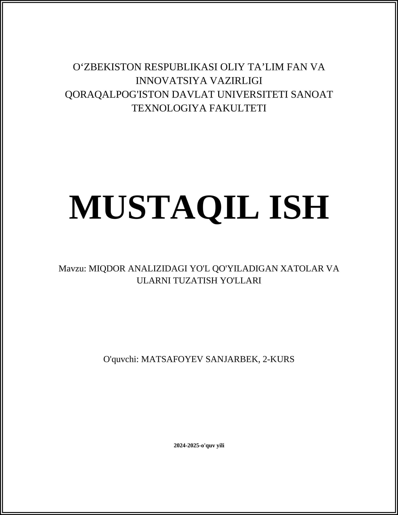 MIQDOR ANALIZIDAGI YO'L QO'YILADIGAN XATOLAR VA ULARNI TUZATISH YO'LLARI
