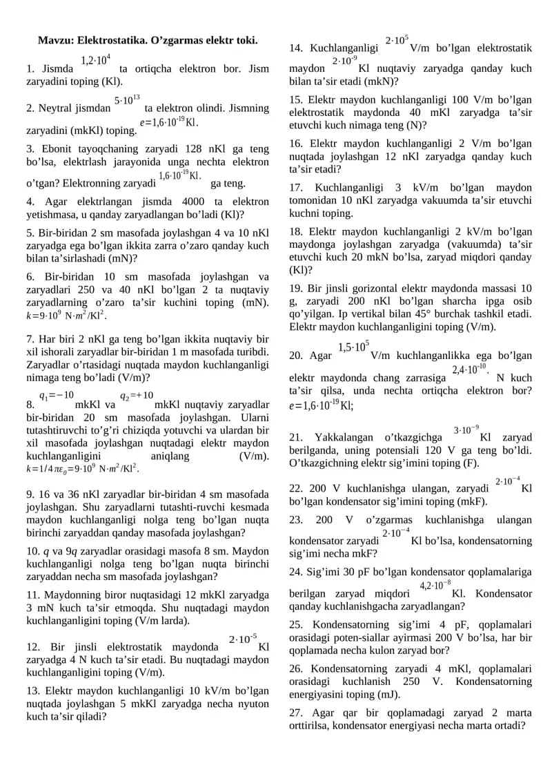 Elеktrоstаtikа. O’zgarmas elektr toki