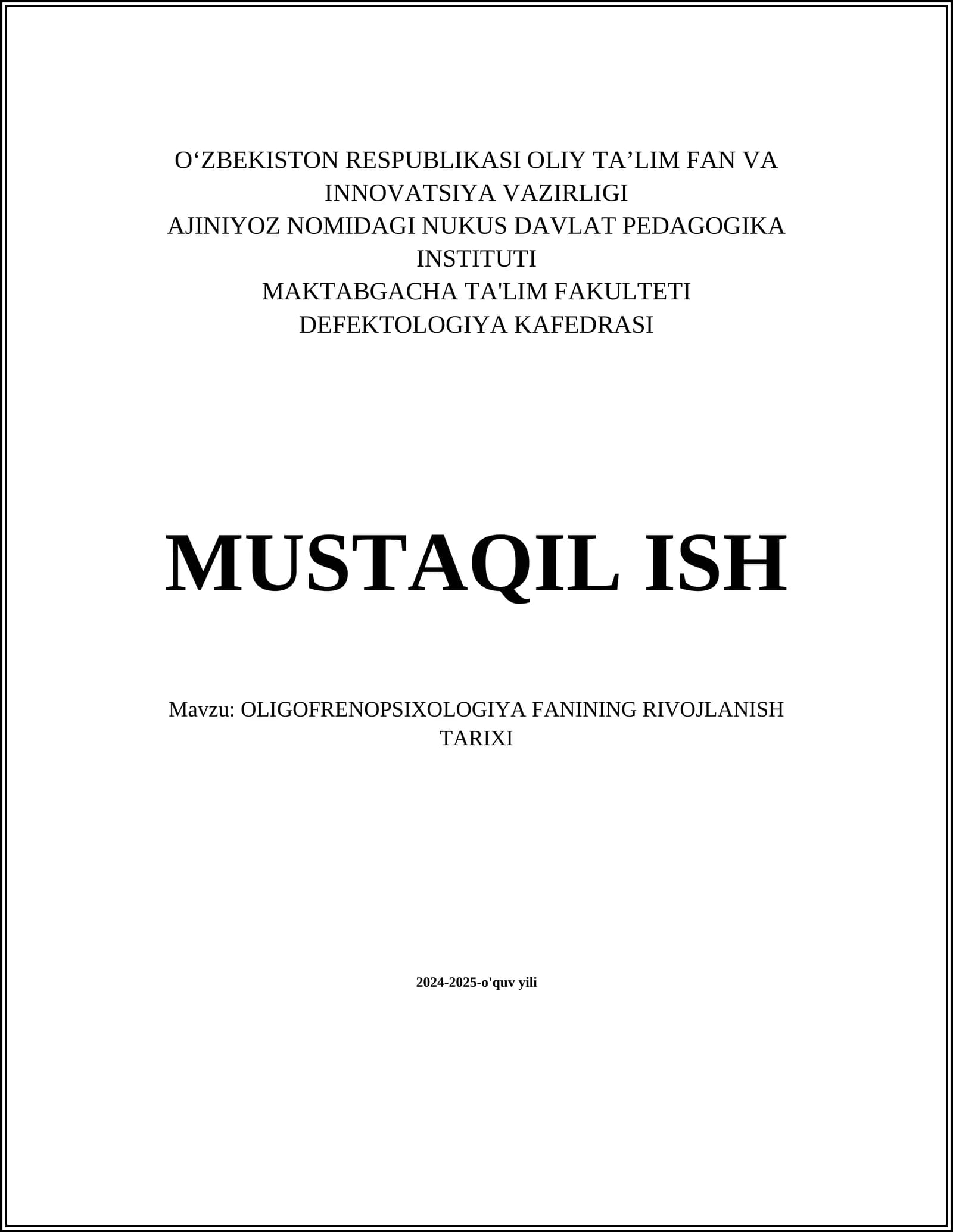 OLIGOFRENOPSIXOLOGIYA FANINING RIVOJLANISH TARIXI