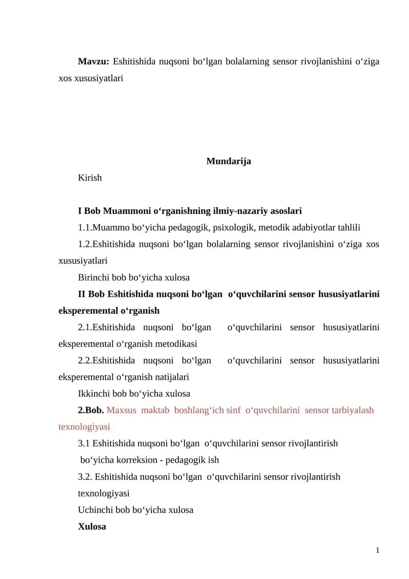 Eshitishida nuqsoni bo‘lgan bolalarning sensor rivojlanishini o‘ziga xos xususiyatlari