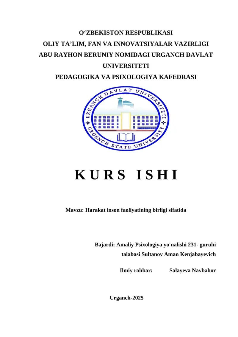 Harakat inson faoliyatining birligi sifatida         Ҳаракат инсон фаолиятининг бирлиги сифатида