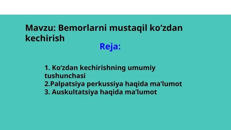 Bemorlarni mustaqil koʻzdan kechirish