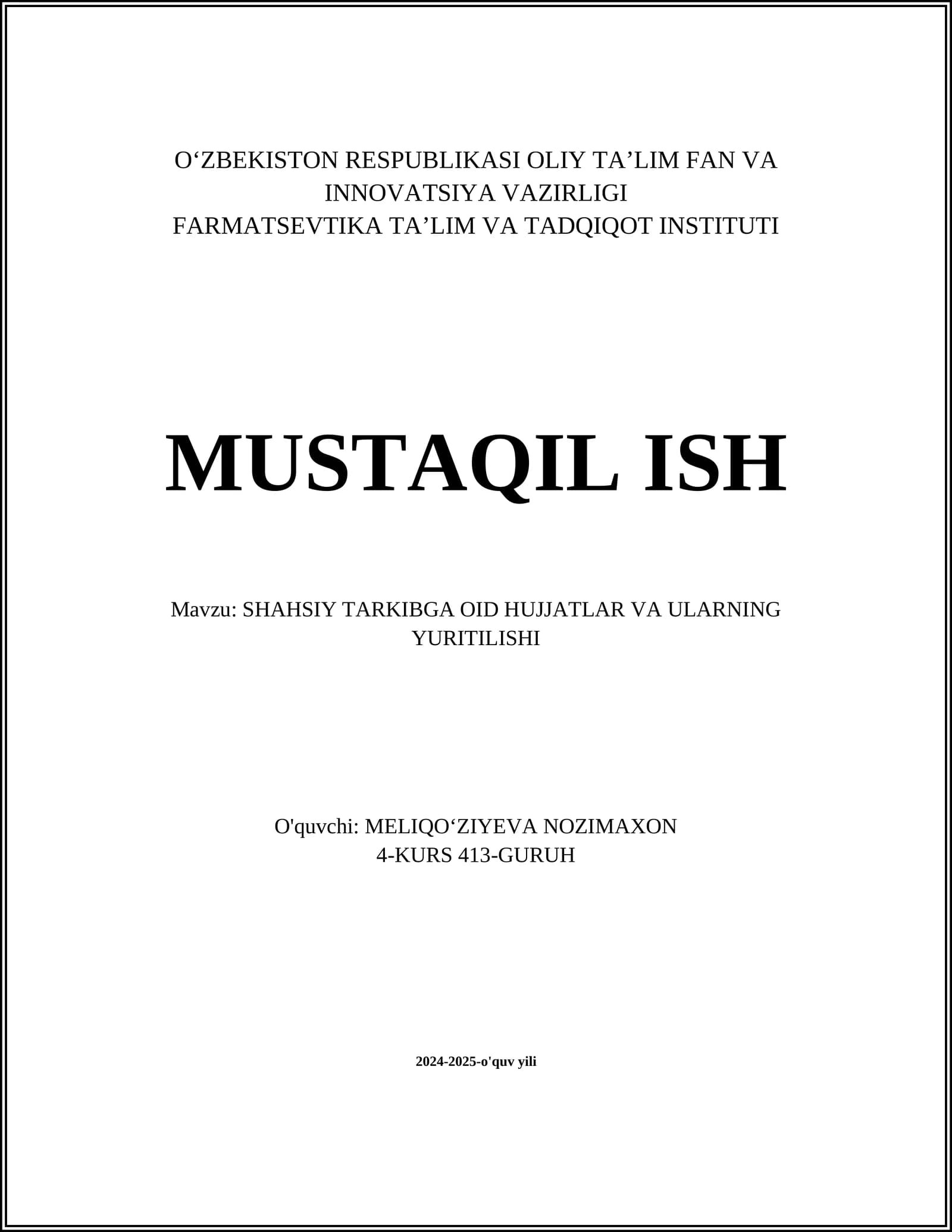 SHAHSIY TARKIBGA OID HUJJATLAR VA ULARNING YURITILISHI