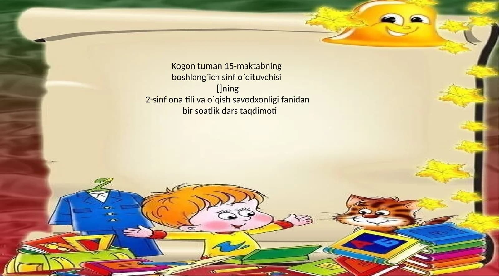 2-sinf ona tili va o`qish savodxonligi fanidan bir soatlik dars taqdimoti