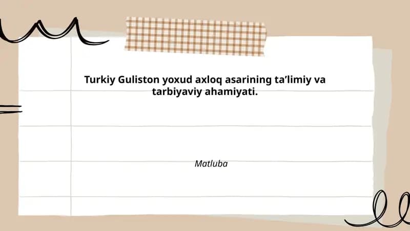 Turkiy Guliston Taʼlimiy Asarining Ahamiyati