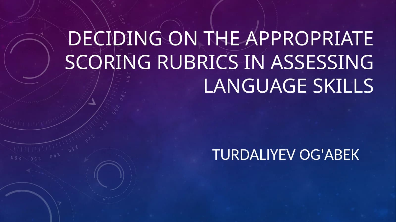 Deciding on the Appropriate Scoring Rubrics in Assessing Language Skills