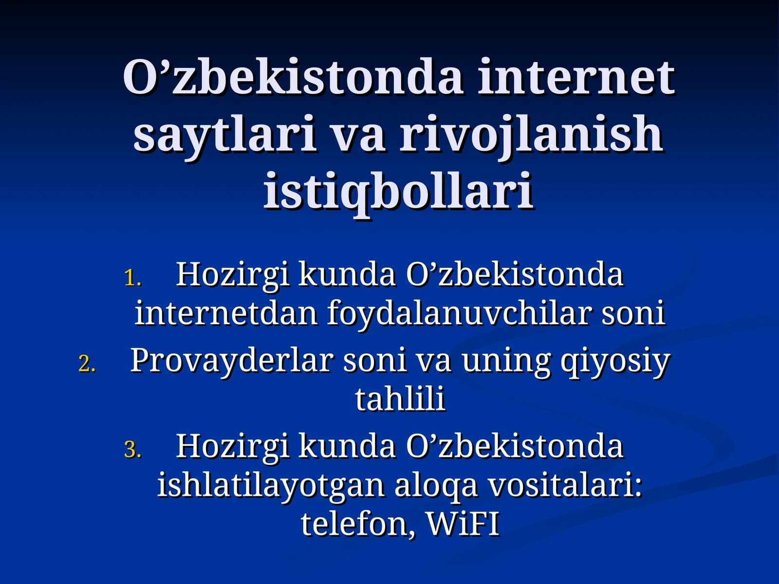 O'zbekistonda internet saytlari va rivojlanish istiqbollari