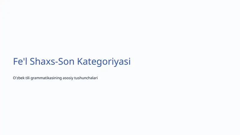 O'zbek tili grammatikasining asosiy tushunchalari