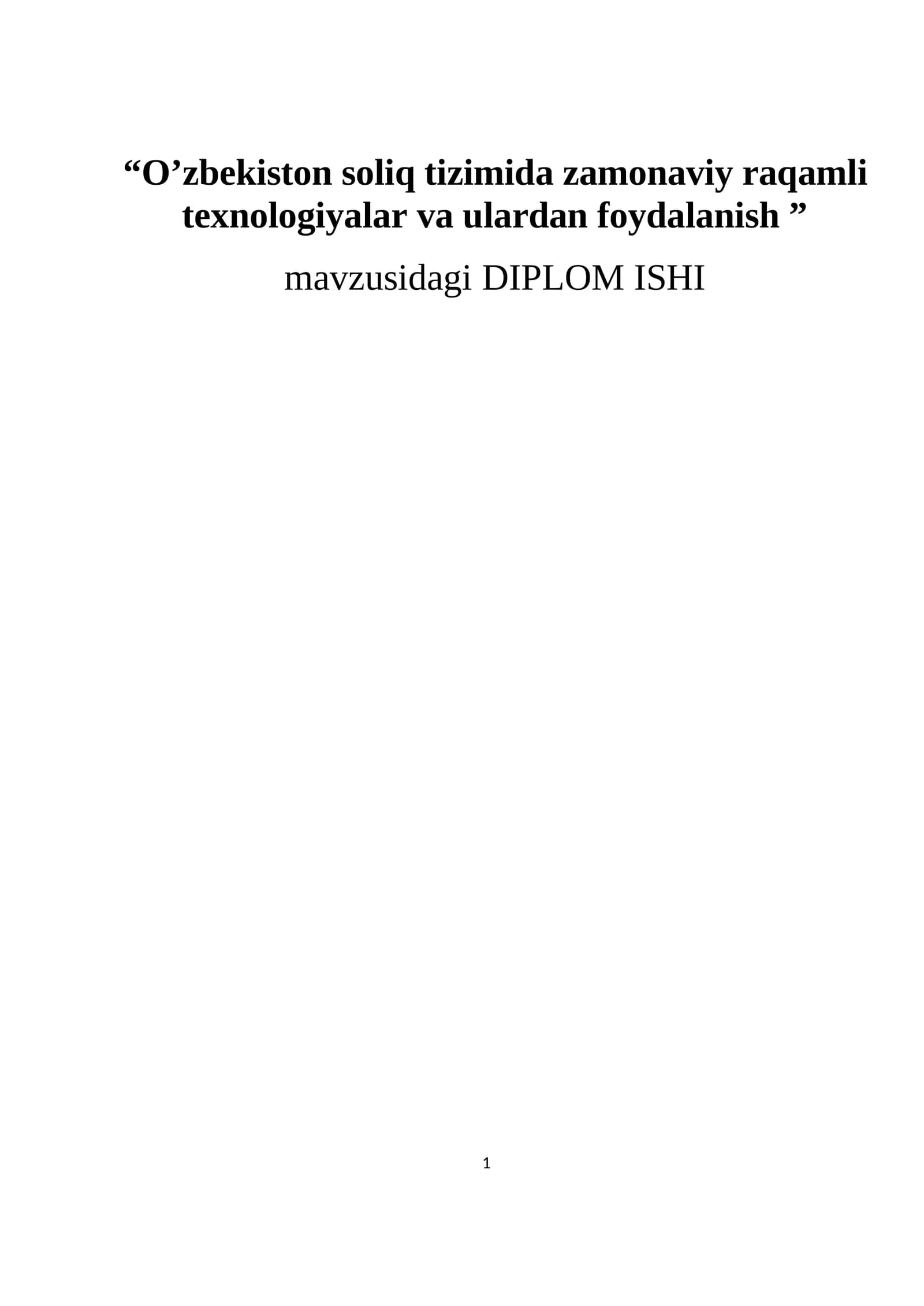 O’zbekiston soliq tizimida zamonaviy raqamli texnologiyalar va ulardan foydalanish