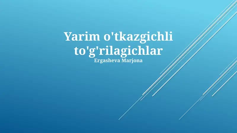 Yarim o'tkazgichli to'g'rilagichlar
