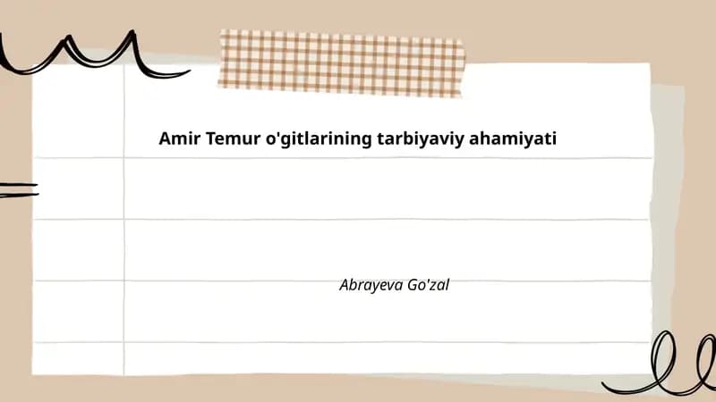 Amir Temur o'gitlarining tarbiyaviy ahamiyati