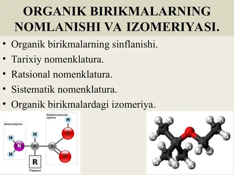 Оrganik birikmalarning nоmlanishi va izomeriyasi