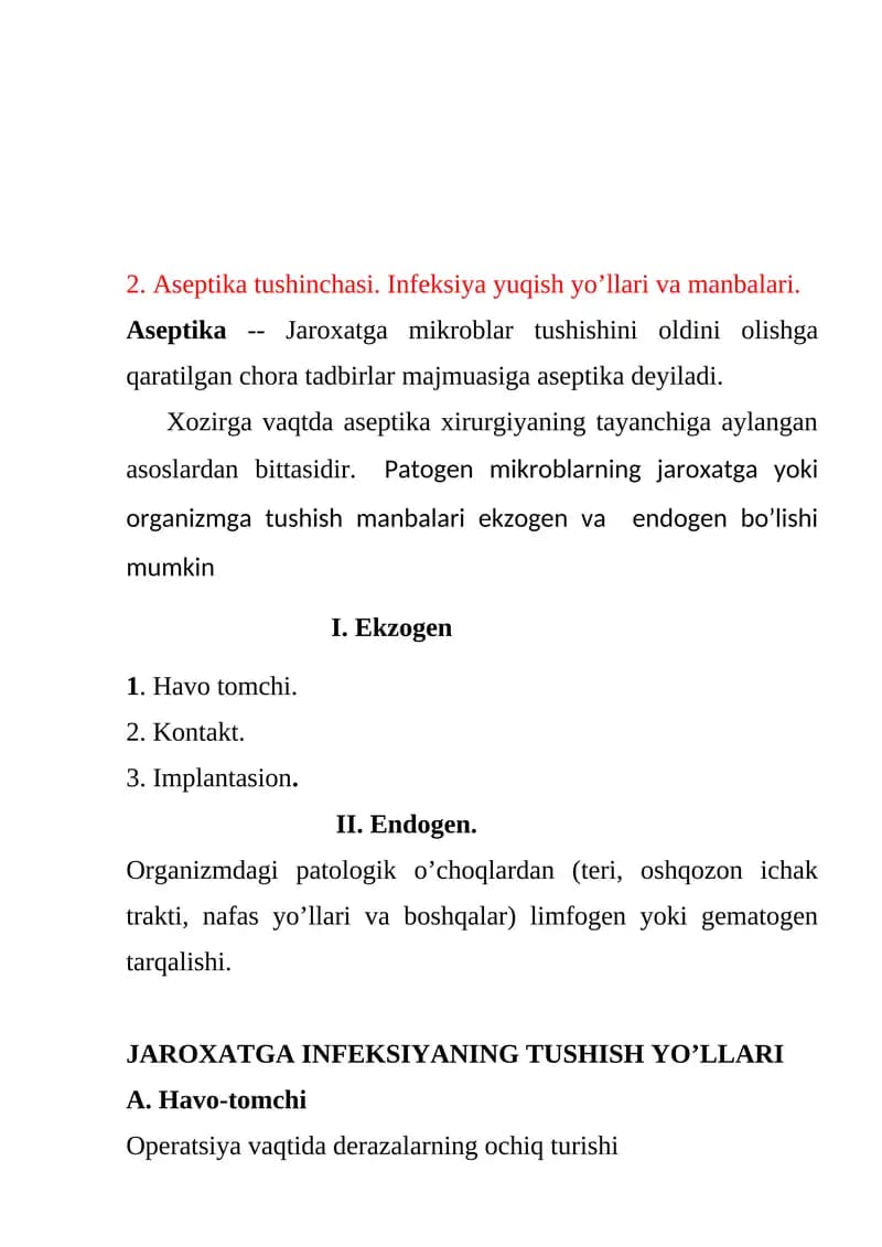 Aseptika tushinchasi. Infeksiya yuqish yo’llari va manbalari