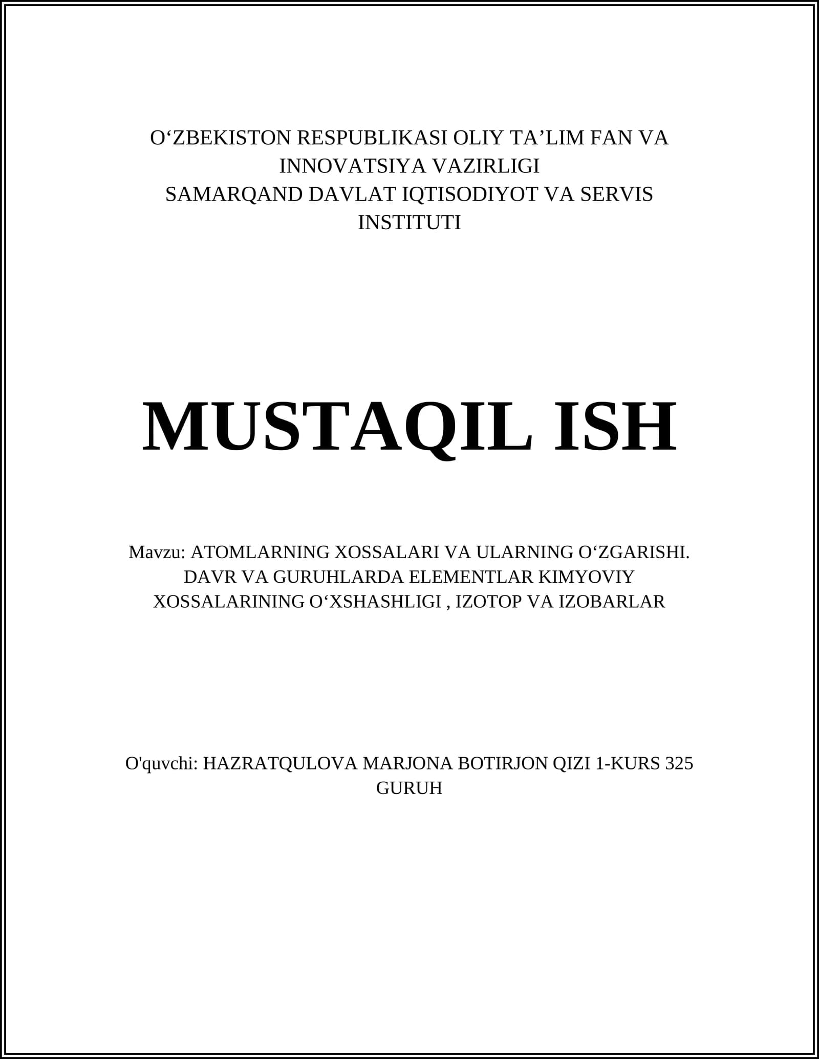 Atomların XOSSALARI VA ULARNING OʻZGARISHI