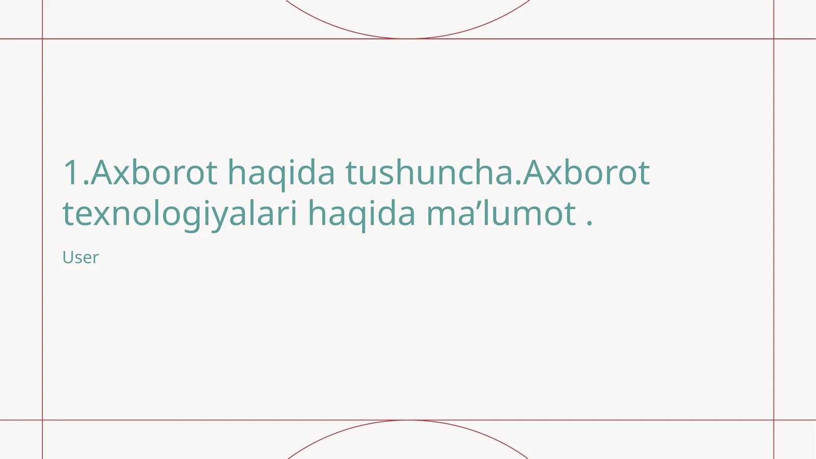 Axborot tushunchasi va ahamiyati