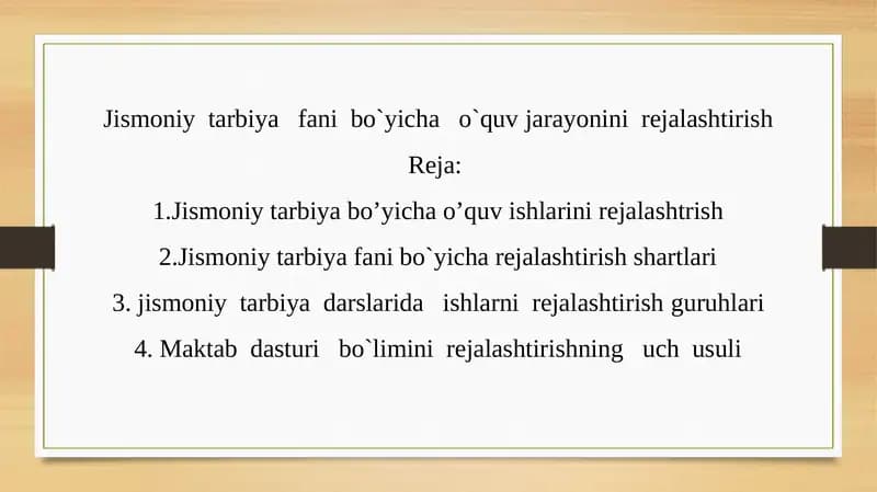 Jismoniy tarbiya fani bo`yicha o`quvjarayonini rejalashtirish
