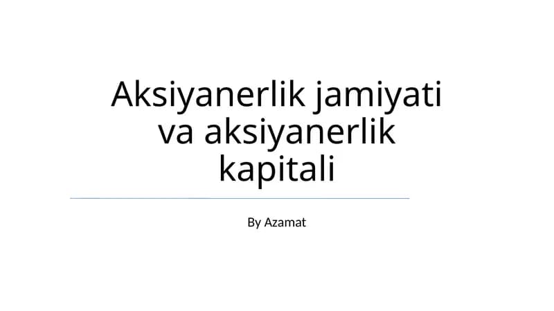 Aksiyanerlik jamiyati va aksiyanerlik kapitali