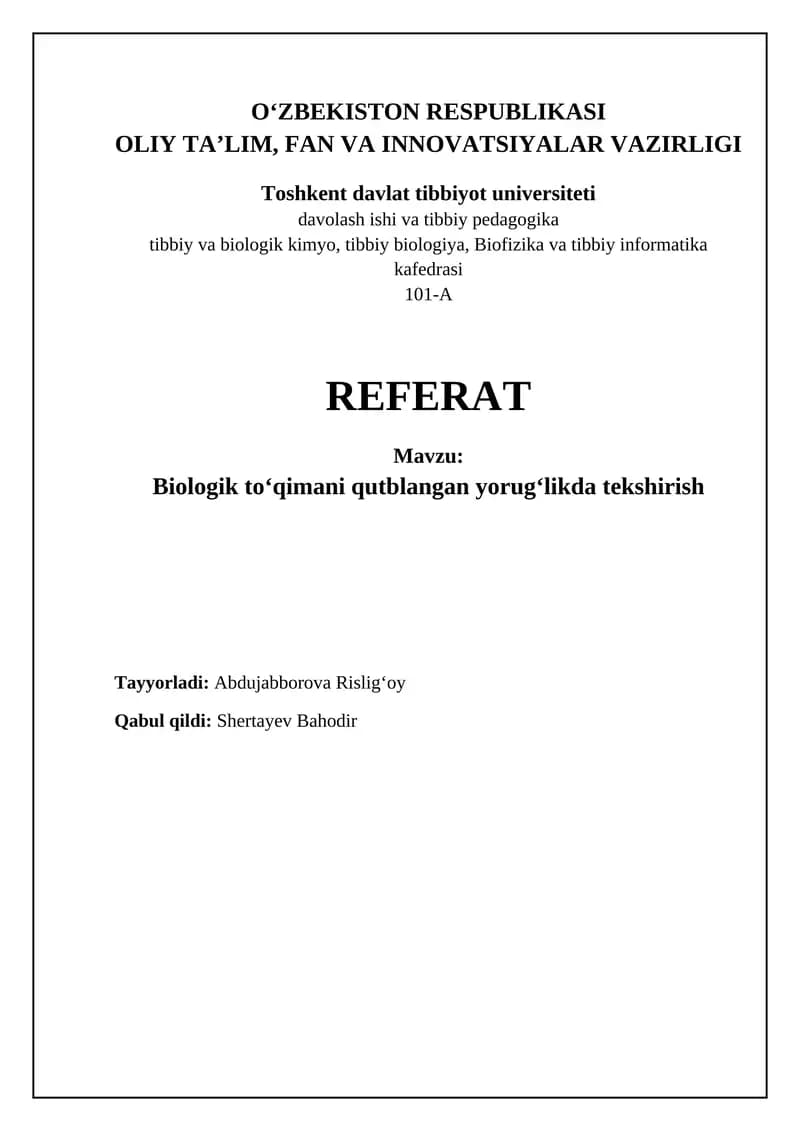 Biologik to'qimani qutblangan yorug'likda tekshirish