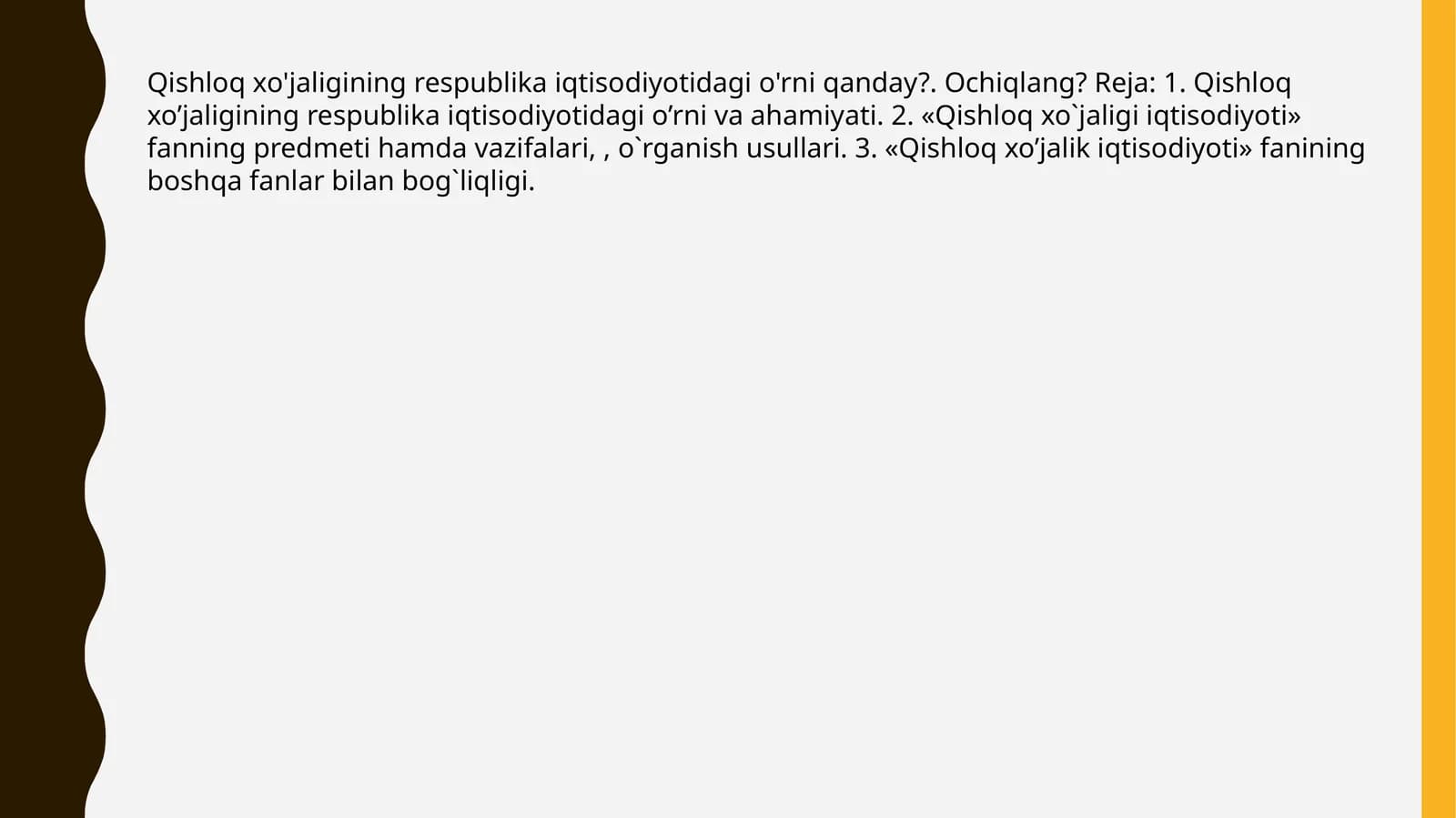 Qishloq xo'jaligining respublika iqtisodiyotidagi o'rni va ahamiyati