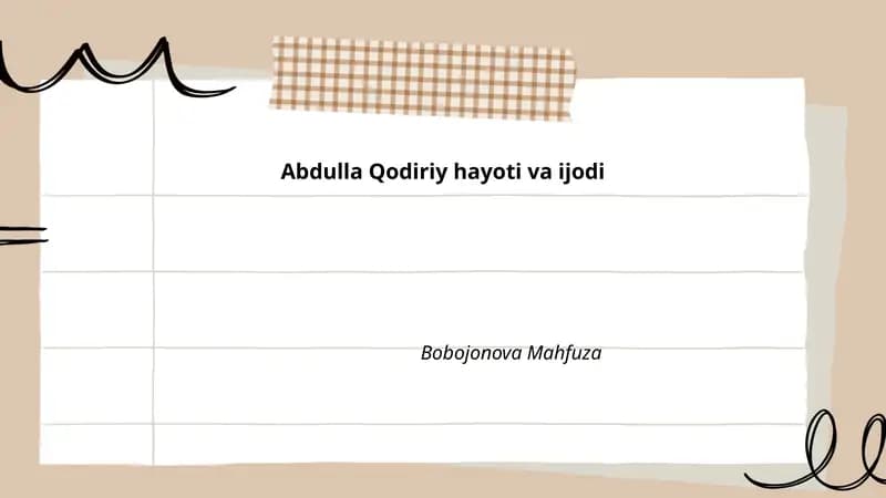 Abdulla Qodiriy hayoti va ijodi
