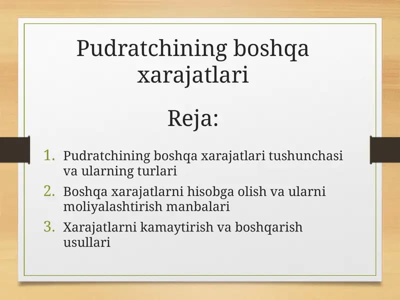 Pudratchining boshqa xarajatlari