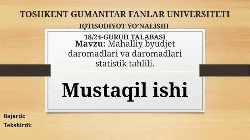 Mahalliy byudjet daromadlari va daromadlari statistik tahlili.