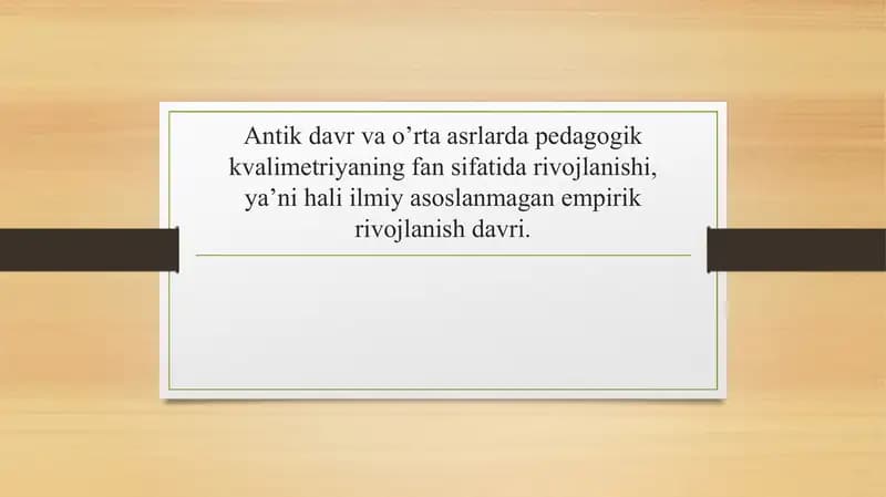 Antik va o'rta asrlarda pedagogik kvalimetriya