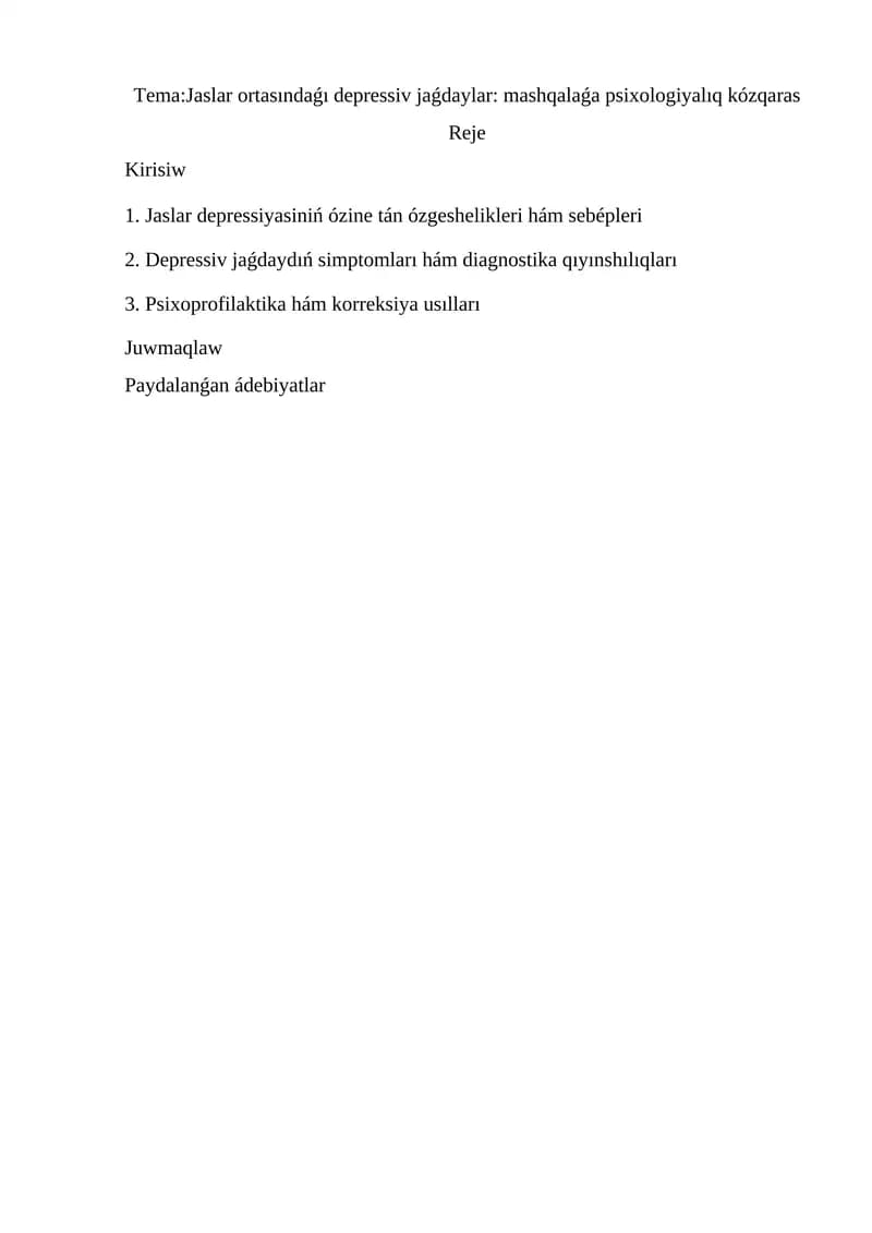 Jaslar ortasındaǵı depressiv jaǵdaylar: mashqalaǵa psixologiyalıq kózqaras
